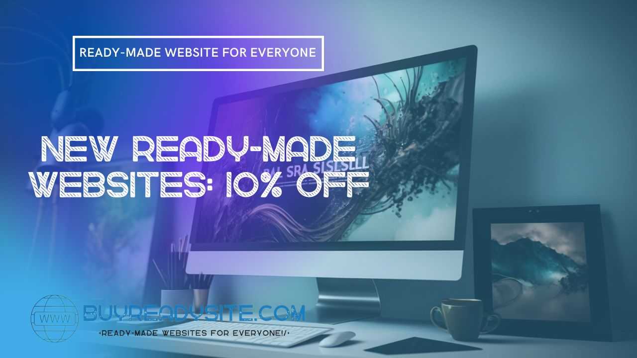 New ready-made sites in the BuyReadySite catalog: a review of fresh offers and a launch promotion