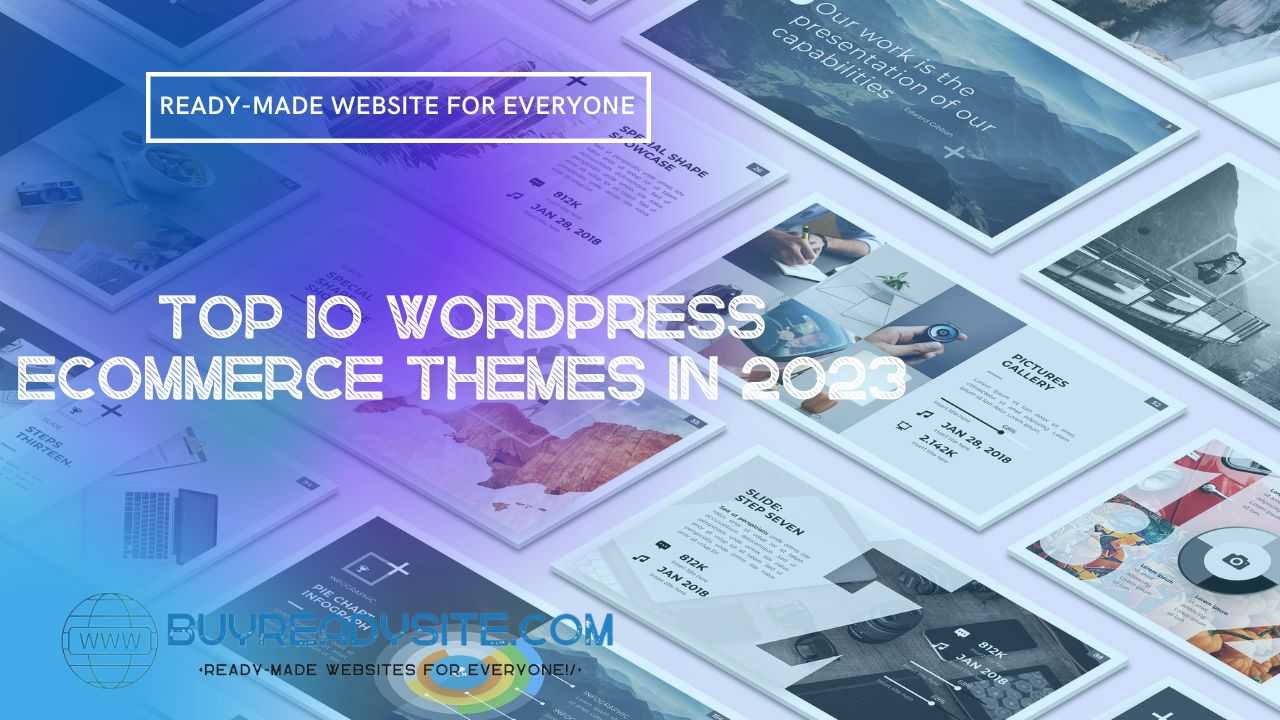 Top 10 WordPress Online Store Templates in 2023